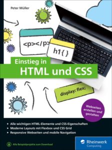 Peter Müller - Einstieg in HTML und CSS (Rheinwerk-Verlag)