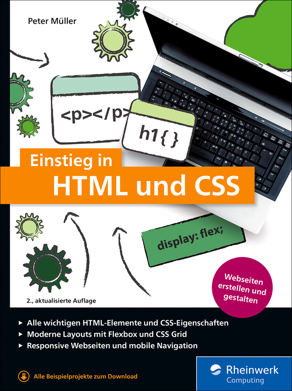 Einstieg in HTML und CSS (2. Auflage, 2022) von Peter Müller 
